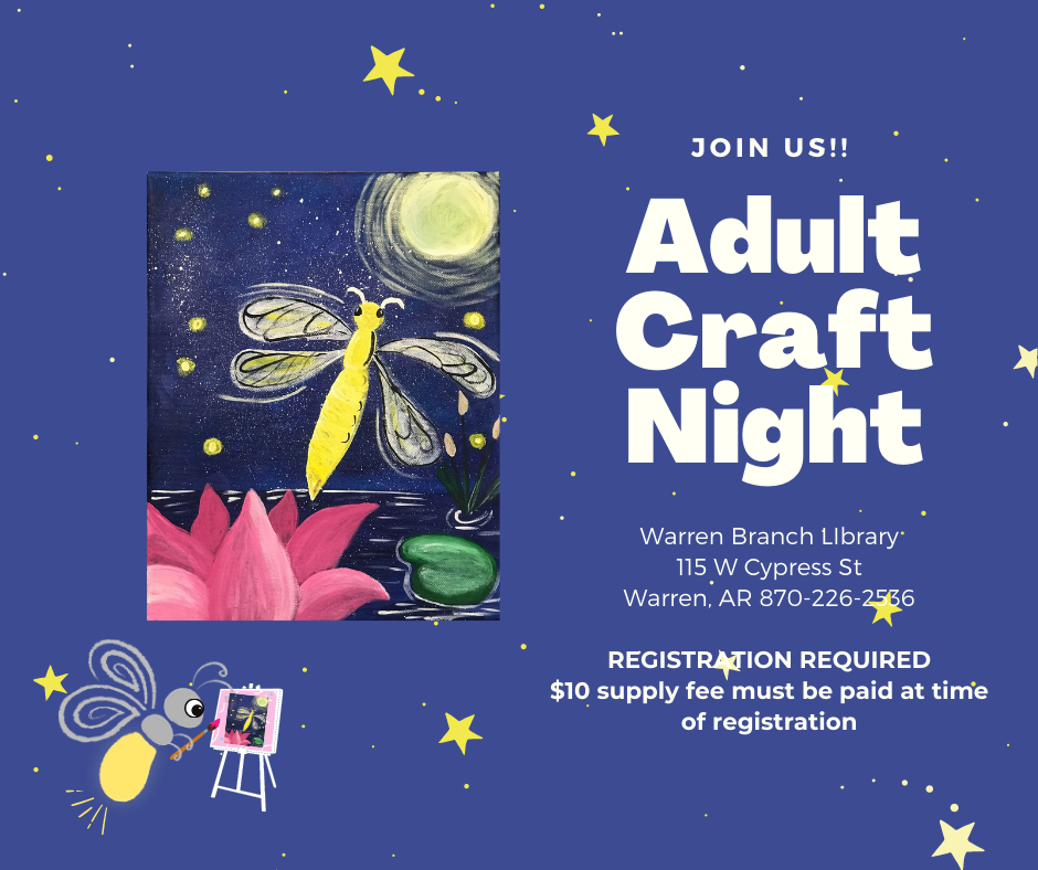 Adult Paint Night Southeast Arkansas Regional Library